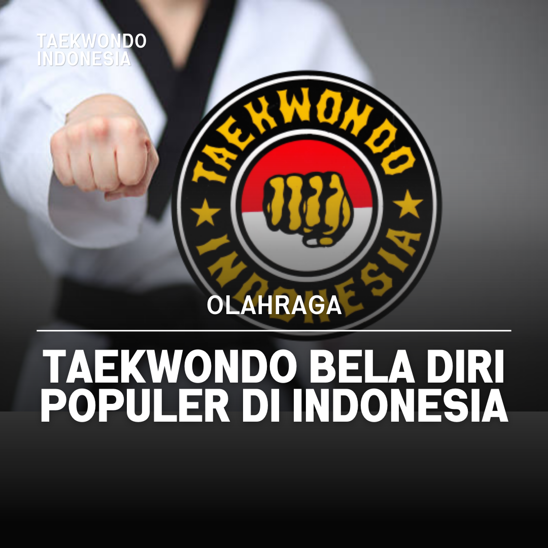 Kejuaraan Dunia Taekwondo: Puncak Prestasi dalam Seni Bela Diri Taekwondo Indonesia Dojang utpsurakarta
